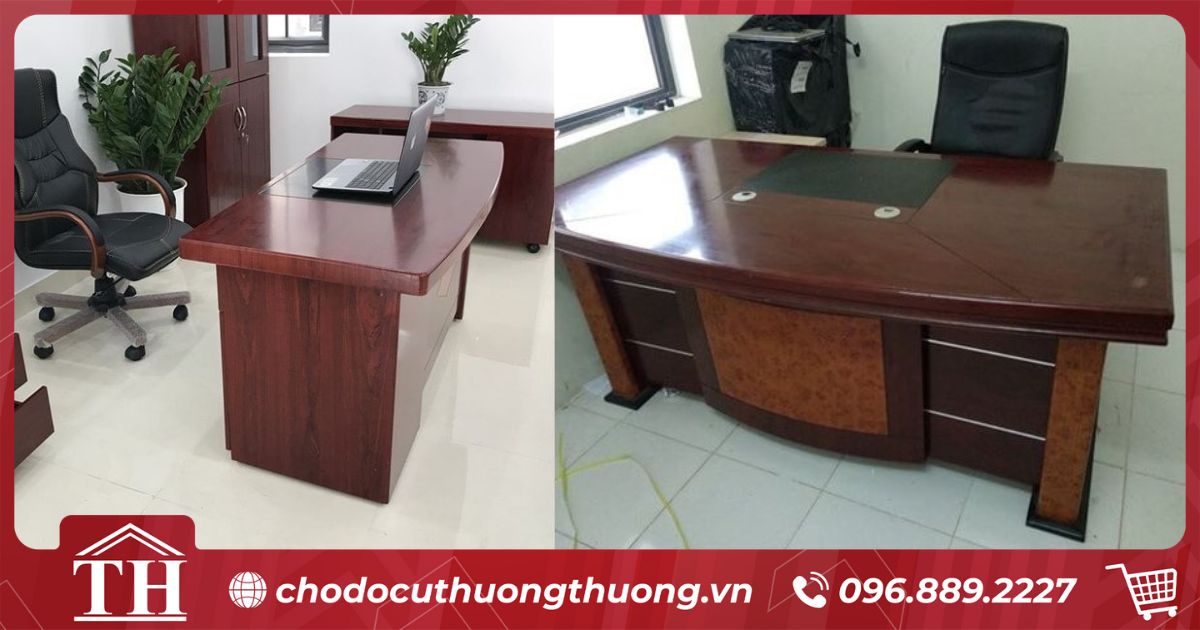 Chợ đồ cũ hà nội thanh lý bàn giám đốc cũ